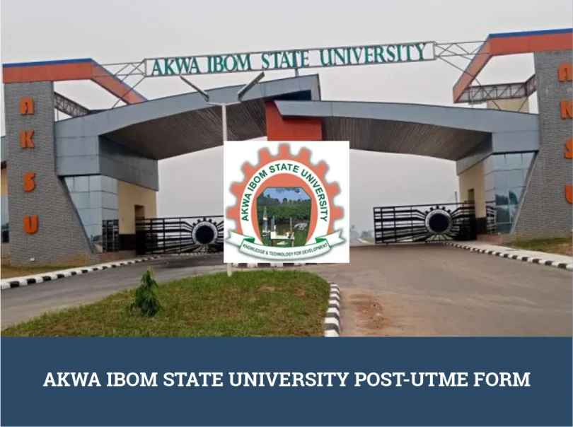 Akwa Ibom State University Post-UTME Form