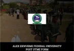 Alex Ekwueme Federal University Post UTME Form