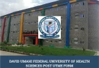 David Umahi Federal University of Health Sciences Post UTME Form