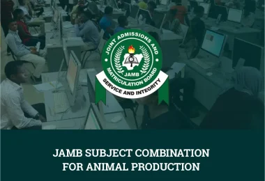 JAMB Subject Combination for Animal Production