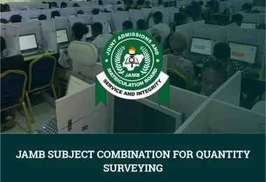 JAMB Subject Combination for Quantity Surveying