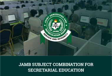 JAMB Subject Combination for Secretarial Education
