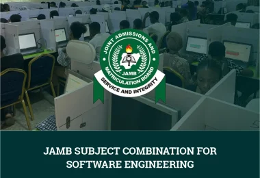JAMB Subject Combination for Software Engineering