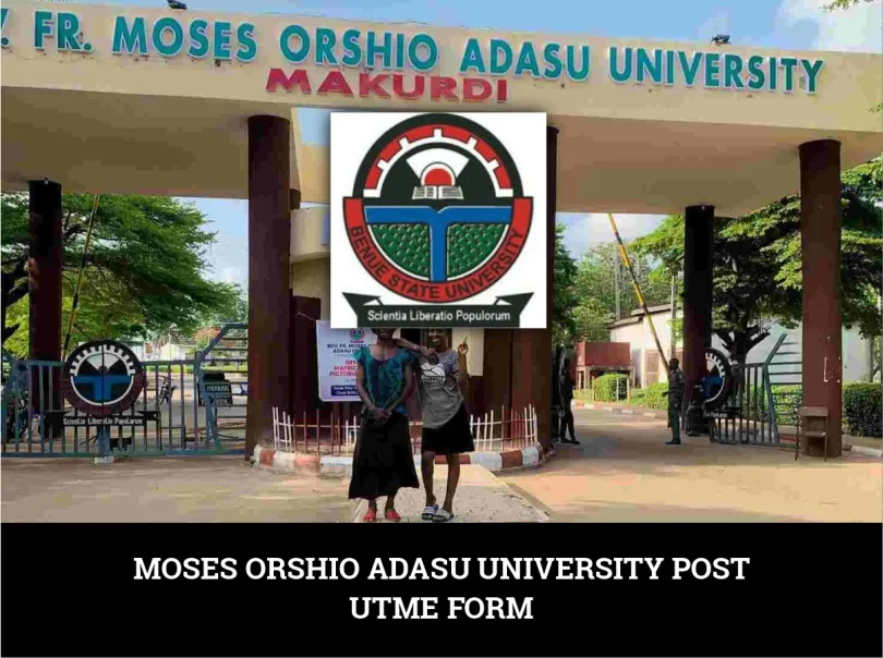 Moses Orshio Adasu University Post UTME Form