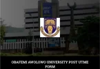 Obafemi Awolowo University Post UTME Form